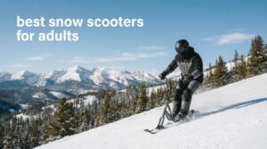 best snow scooters for adults