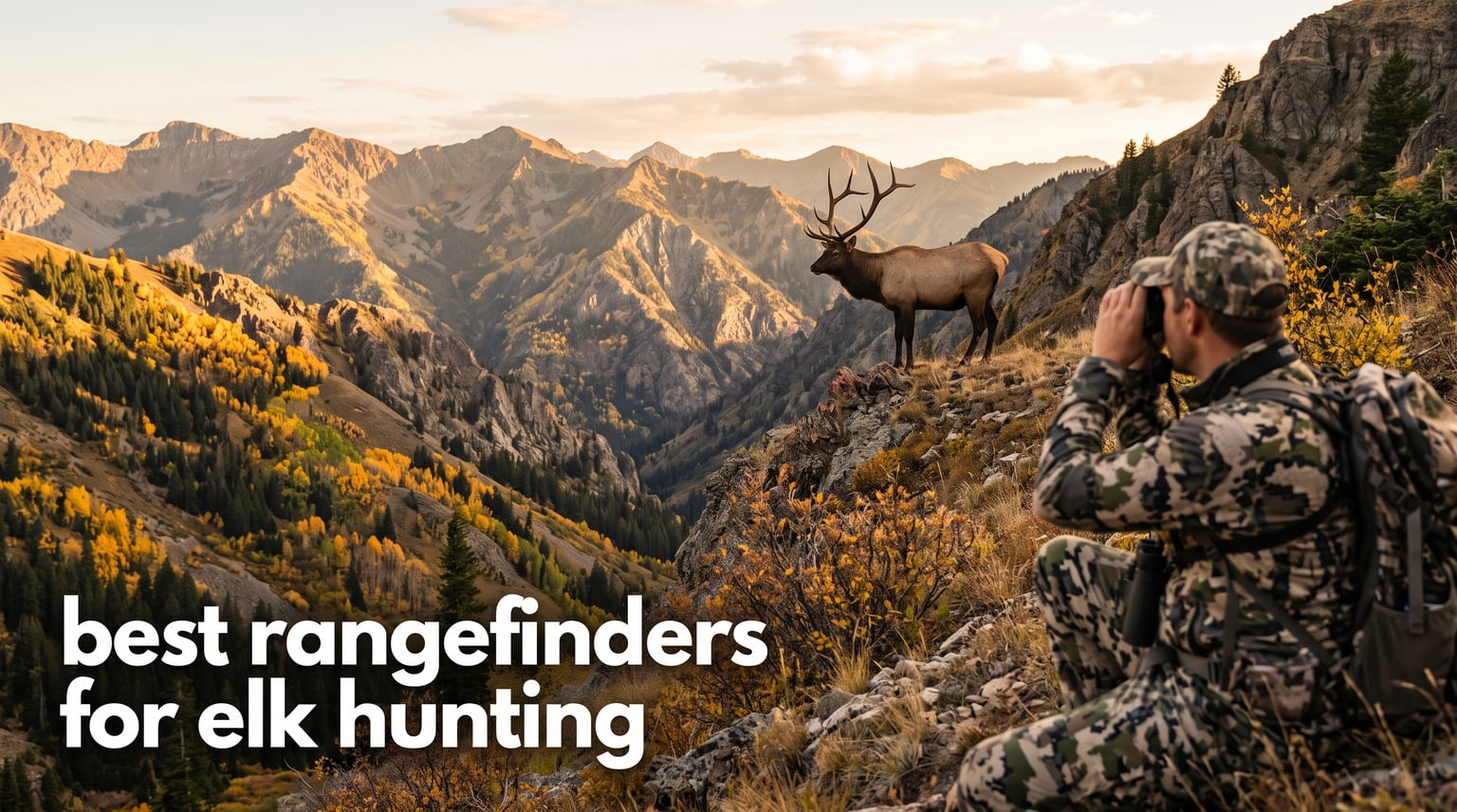 best rangefinders for elk hunting