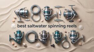 best saltwater spinning reels