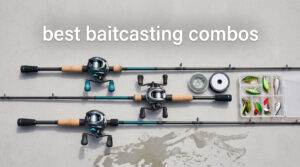 best baitcasting combos
