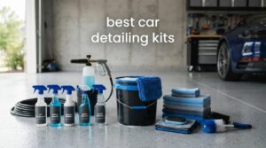 best car detailing kits
