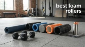 best foam rollers
