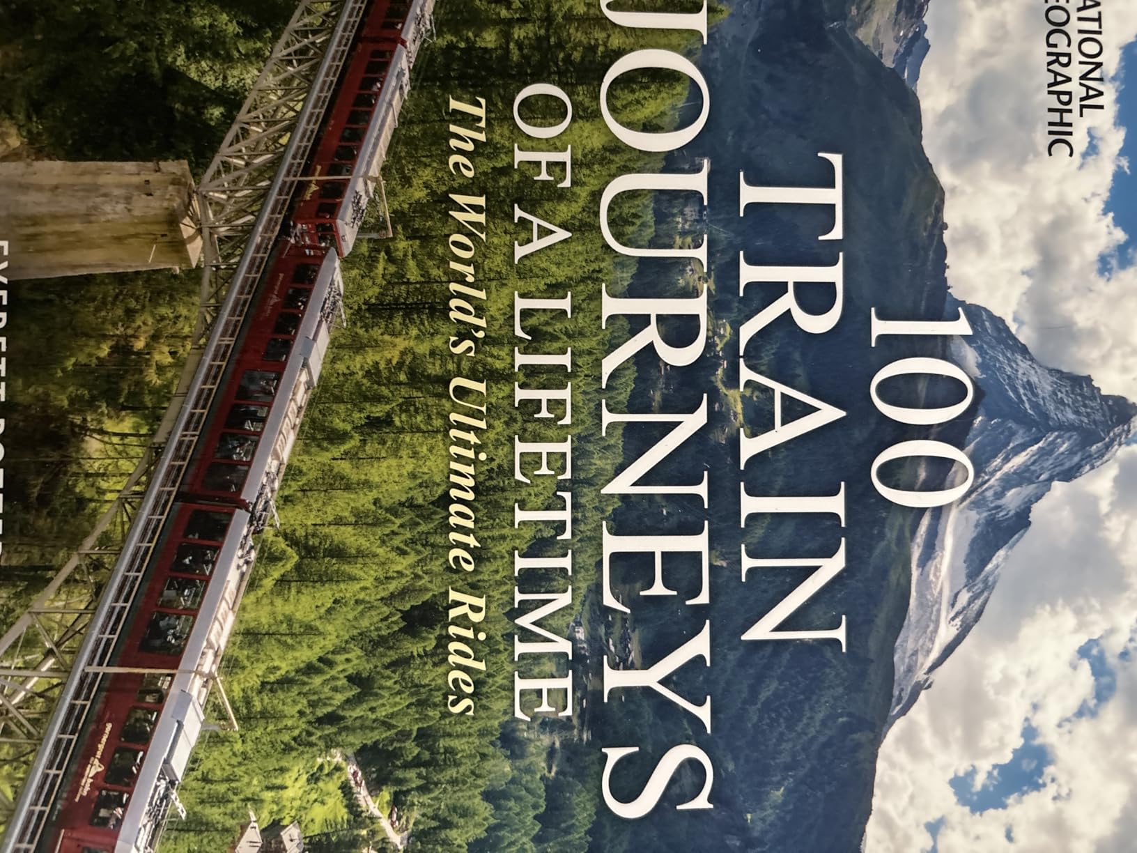 100 Train Journeys of a Lifetime: The World's Ultimate Rides (100 of a Lifetime) customer photo 1