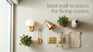 best wall sconces for living rooms