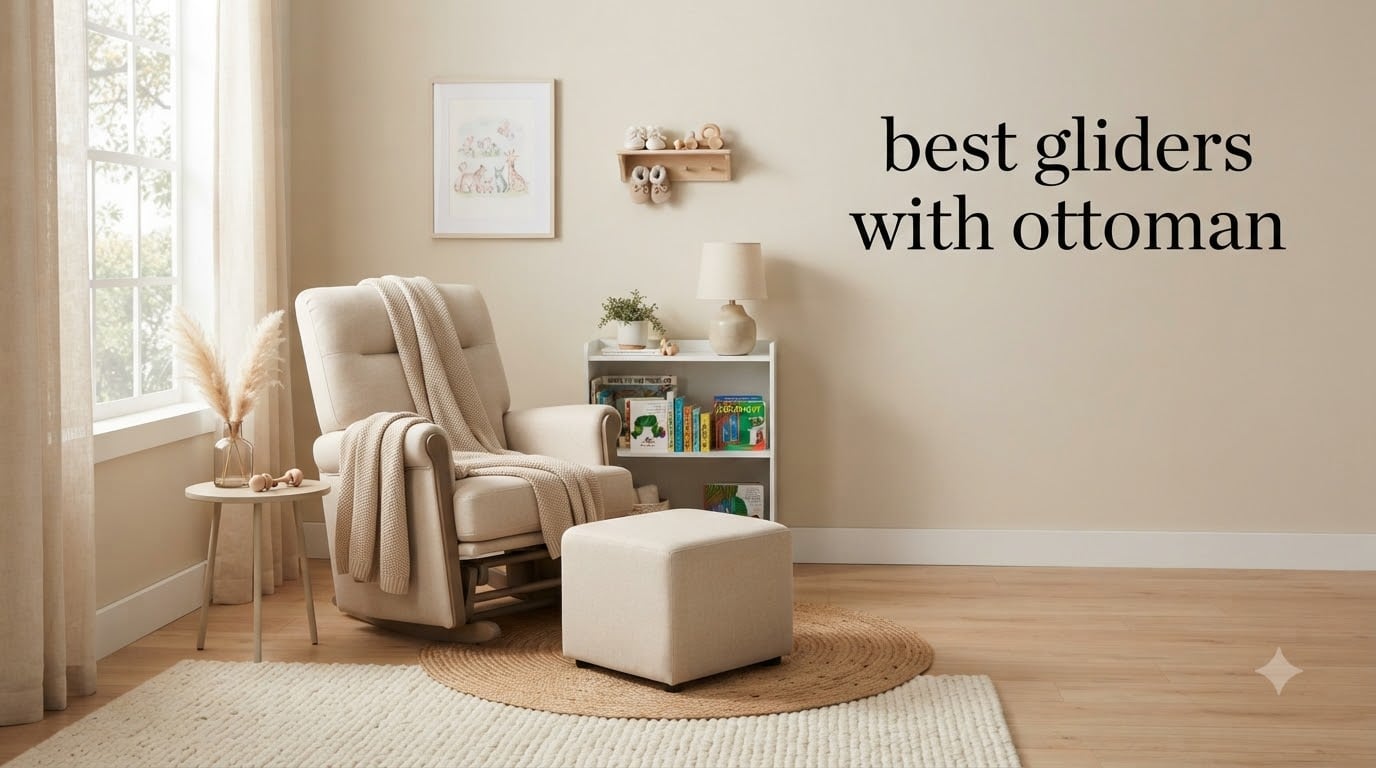 best gliders with ottoman