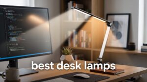 best desk lamps
