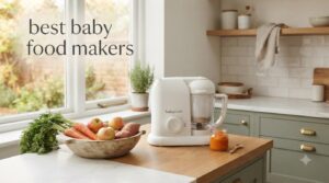 best baby food makers
