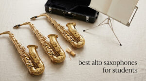 best alto saxophones for students