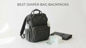 best diaper bag backpacks