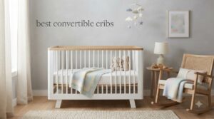 best convertible cribs
