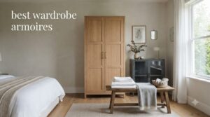 best wardrobe armoires