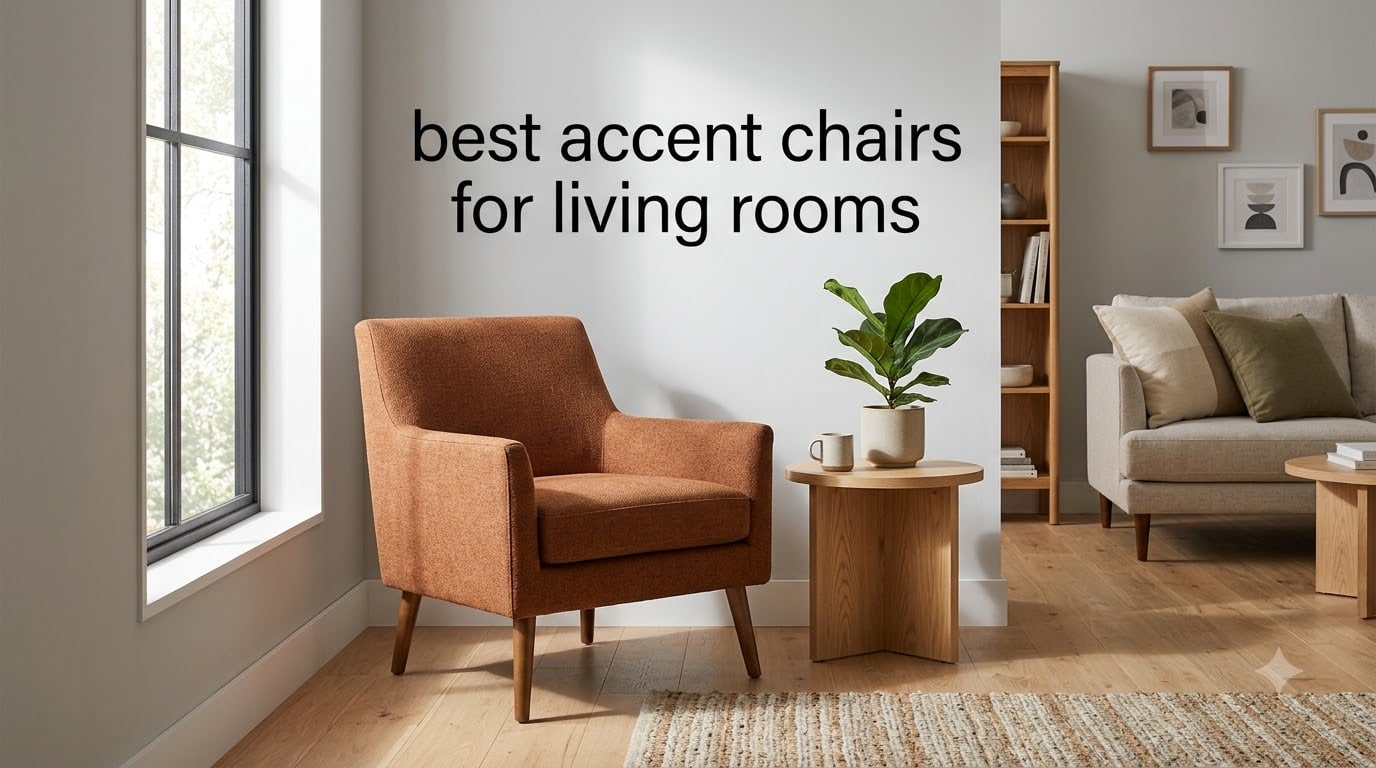 best accent chairs for living rooms