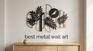 best metal wall art