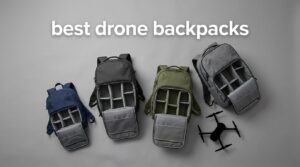 best drone backpacks