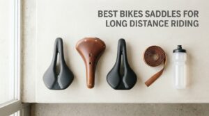 best bikes saddles for long distance riding