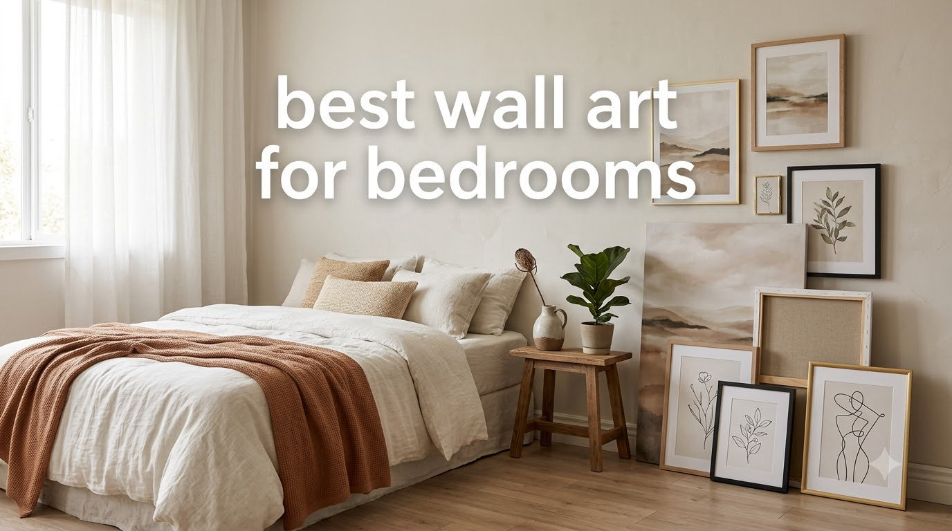 best wall art for bedrooms