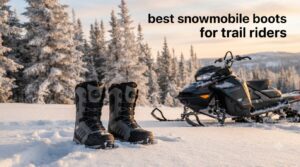 best snowmobile boots for trail riders