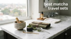 best matcha travel sets