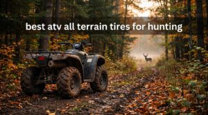 best atv all terrain tires for hunting