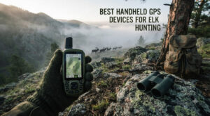 best handheld gps devices for elk hunting