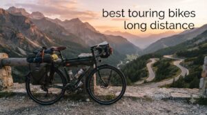 best touring bikes long distance