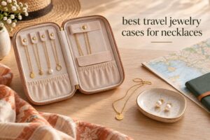 best travel jewelry cases for necklaces