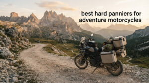 best hard panniers for adventure motorcycles