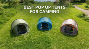 best pop up tents for camping