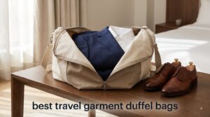 best travel garment duffel bags