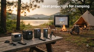 best projectors for camping