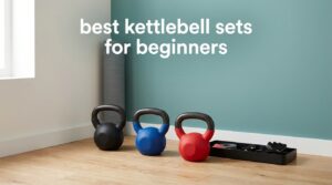 best kettlebell sets for beginners