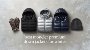 best moncler premium down jackets for winter