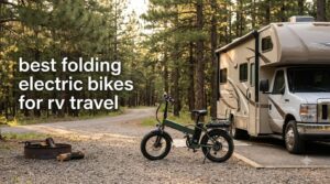 best folding electric bikes for rv travel