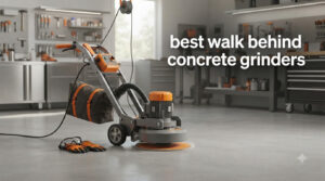 best walk behind concrete grinders