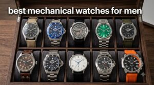 best mechanical watches for men