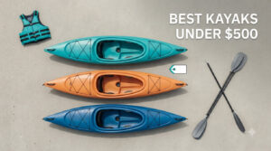 best kayaks under $500