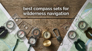 best compass sets for wilderness navigation