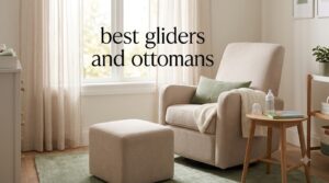 best gliders and ottomans