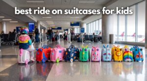 best ride on suitcases for kids